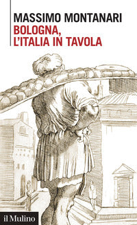 Bologna l'italia in tavola 