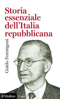 Storia essenziale dell'italia repubblicana 