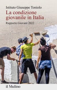 Condizione giovanile in italia - rapporto giovani 2022 