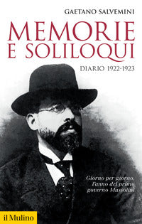 Memorie e soliloqui - diario 1922 - 1923 