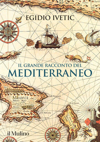 Grande racconto del mediterraneo 