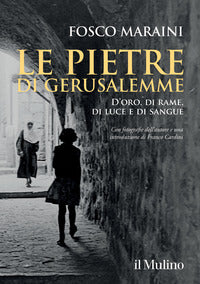 Pietre di gerusalemme - d'oro di rame di luce e di sangue 
