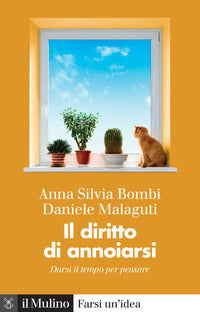 Diritto di annoiarsi - darsi il tempo per pensare 