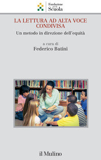 Lettura ad alta voce condivisa -. un metodo in direzione dell'equita' 
