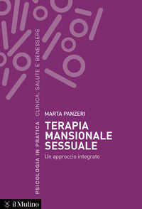 Terapia mansionale sessuale - un approccio integrato 