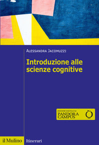 Introduzione alle scienze cognitive 