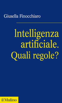 Intelligenza artificiale - quali regole ? 