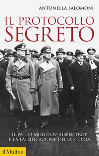 Protocollo segreto - il patto molotov ribbentrop e la falsificazione della storia 