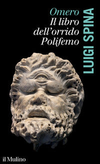 Omero - il libro dell'orrido polifemo 