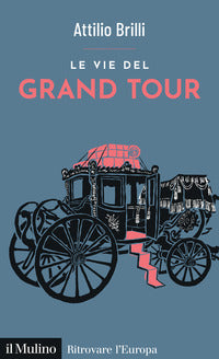 Vie del grand tour 