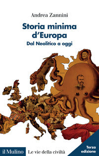 Storia minima d'europa dal neolitico a oggi 