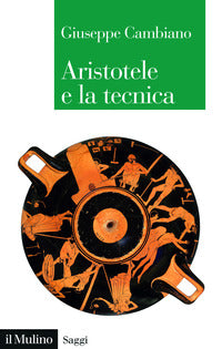 Aristotele e la tecnica 