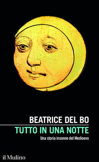 Tutto in una notte - una storia insonne del medioevo 
