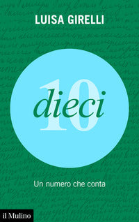 Dieci - un numero che conta 