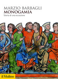 Monogamia - storia di una eccezione 