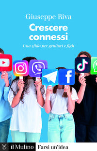 Crescere connessi - una sfida per genitori e figli 