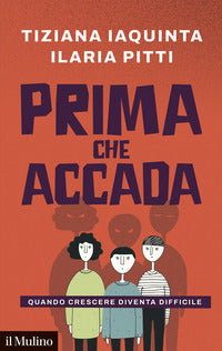 Prima che accada - quando crescere diventa difficile 