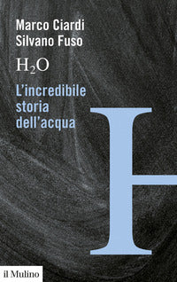 H2o - l'incredibile storia dell'acqua 