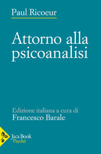 Attorno alla psicoanalisi 