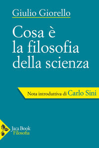 Cosa e' la filosofia della scienza 