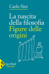 Nascita della filosofia - figure delle origini 