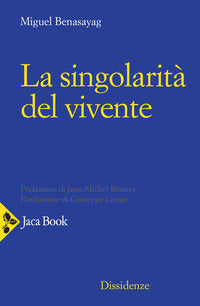 Singolarita' del vivente 