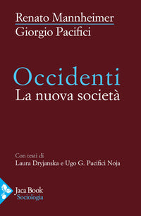 Occidenti - la nuova societa' 