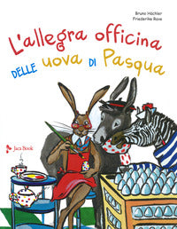 Allegra officina delle uova di pasqua 