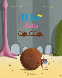 Re della cacca 
