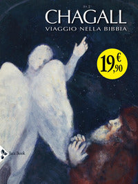 Chagall - viaggio nella bibbia 