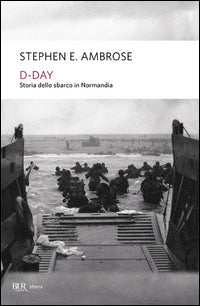 D-day - storia dello sbarco in normandia 