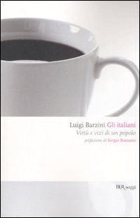 Italiani - virtu' e vizi di un popolo 
