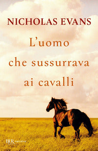 Uomo che sussurrava ai cavalli 