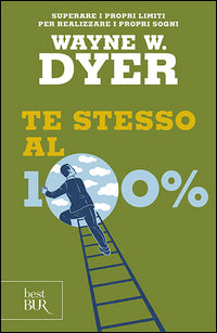 Te stesso al cento per cento 