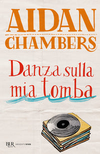 Danza sulla mia tomba 