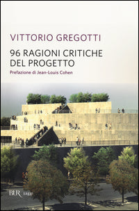 96 ragioni critiche del progetto 