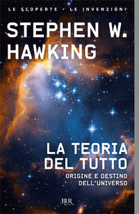Teoria del tutto - origine e destino universo 