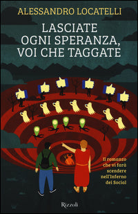 Lasciate ogni speranza voi che taggate 
