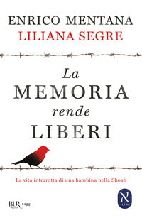 Memoria rende liberi 