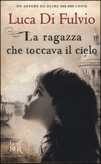 Ragazza che toccava il cielo 