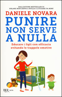 Punire non serve a nulla 