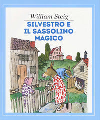 Silvestro e il sassolino magico 