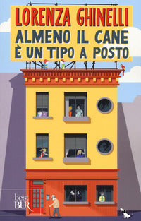 Almeno il cane e' un tipo a posto 