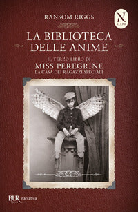 Biblioteca delle anime - la casa dei ragazzi speciali 3 