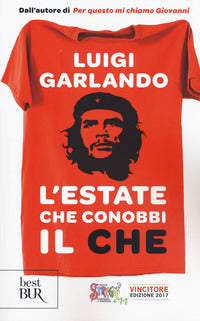 Estate che conobbi il che 