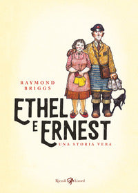 Ethel e ernest - una storia vera 
