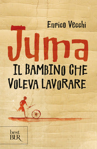 Juma - il bambino che voleva lavorare 