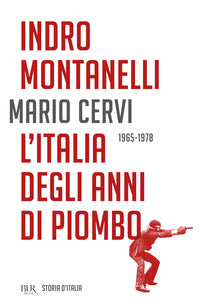 Italia degli anni di piombo 1965 - 1978 