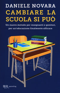 Cambiare la scuola si puo' 