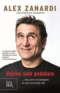 Volevo solo pedalare ma sono inciampato in una seconda vita 